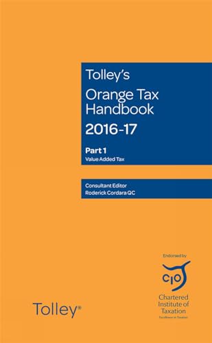 Stock image for Tolley's Orange Tax Handbook 2016-17 for sale by Phatpocket Limited