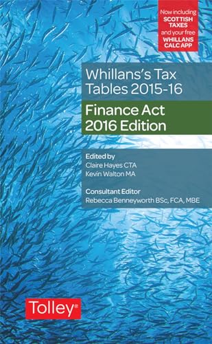 Beispielbild fr Whillans's Tax Tables 2016-17 (Finance Act edition) zum Verkauf von AwesomeBooks
