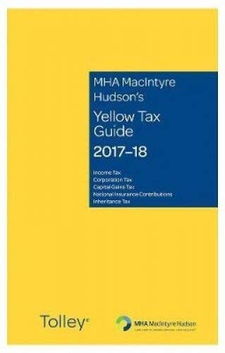 Imagen de archivo de MHA MacIntyre Hudson's Yellow Tax Guide 2017-18 a la venta por WorldofBooks