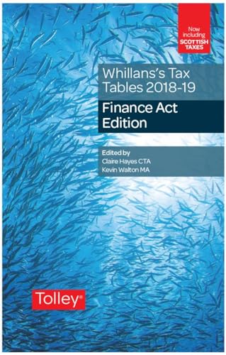 Stock image for Whillans's Tax Tables 2018-19 (Finance Act edition) for sale by MusicMagpie