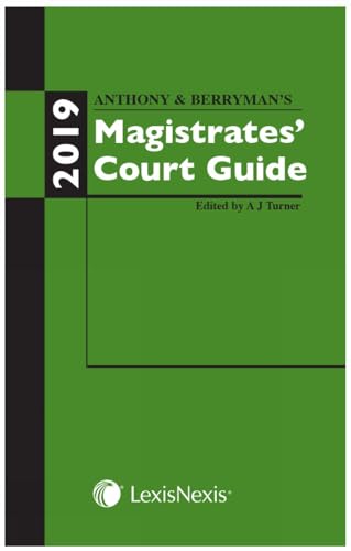 Stock image for Anthony and Berryman's Magistrates' Court Guide 2019 for sale by WorldofBooks