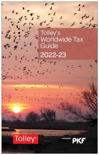 Stock image for Tolley's Worldwide Tax Guide 2022-23 for sale by Revaluation Books