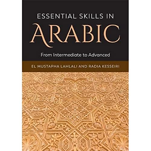 9781474401500: Essential Skills in Arabic: From Intermediate to Advanced