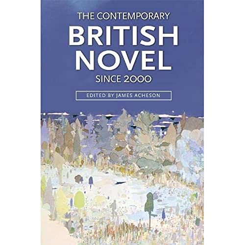 Stock image for The Contemporary British Novel Since 2000 for sale by MusicMagpie