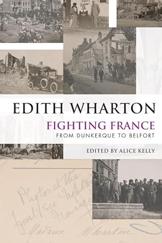 9781474406925: Fighting France: From Dunkerque to Belfort