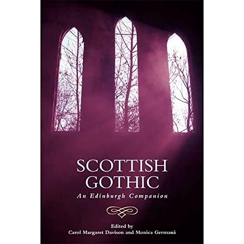 Beispielbild fr Scottish Gothic zum Verkauf von Blackwell's