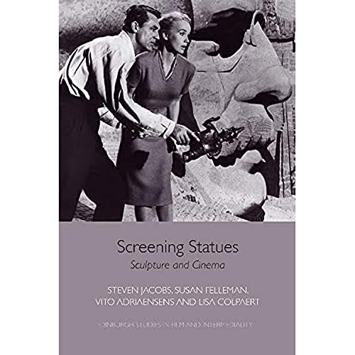 9781474410892: Screening Statues: Sculpture and Cinema