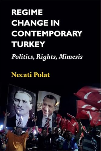 Imagen de archivo de Regime Change in Contemporary Turkey a la venta por Kennys Bookshop and Art Galleries Ltd.