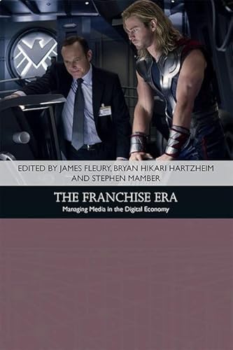 Imagen de archivo de The Franchise Era: Managing Media in the Digital Economy a la venta por ThriftBooks-Dallas