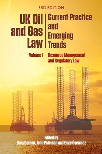 Beispielbild fr UK Oil and Gas Law Volume I Resource Management and Regulatory Law zum Verkauf von Blackwell's