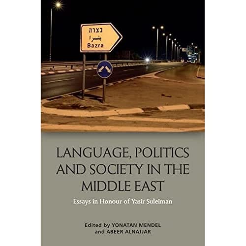 Beispielbild fr Language, Politics and Society in the Middle East zum Verkauf von Blackwell's