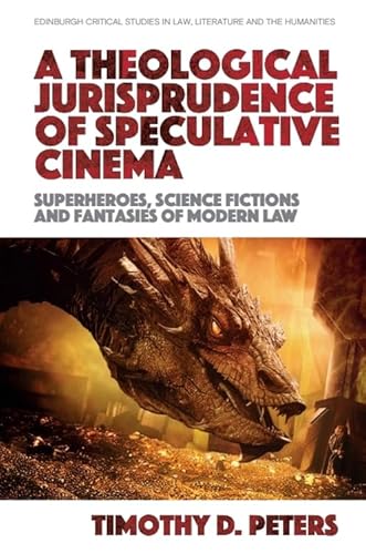 Beispielbild fr A Theological Jurisprudence of Speculative Cinema zum Verkauf von Blackwell's