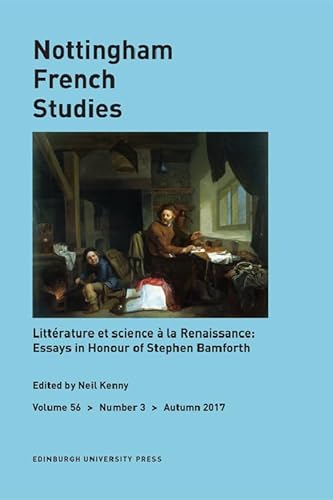 Stock image for Text, Knowledge and Wonder in Early Modern France: Studies in Honour of Stephen Bamforth: Nottingham French Studies Volume 56, Issue 3 (Nottingham French Studies Special Issues) for sale by GF Books, Inc.