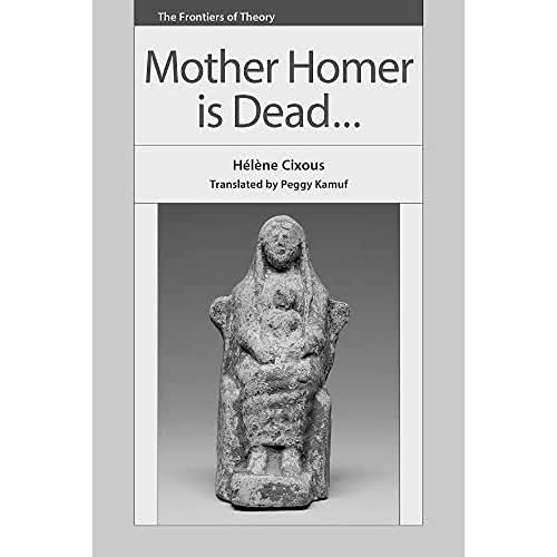 Imagen de archivo de Mother Homer Is Dead a la venta por Blackwell's