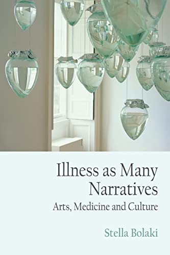 Beispielbild fr Illness as Many Narratives zum Verkauf von Blackwell's