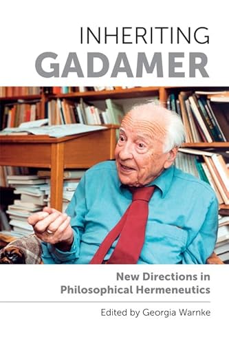 Imagen de archivo de Inheriting Gadamer New Directions in Philosophical Hermeneutics a la venta por TextbookRush