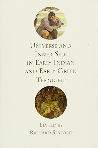 Beispielbild fr Universe and Inner Self in Early Indian and Early Greek Thought zum Verkauf von TextbookRush