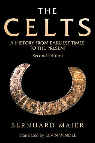 Imagen de archivo de The Celts: A History From Earliest Times to the Present a la venta por Goodwill San Antonio