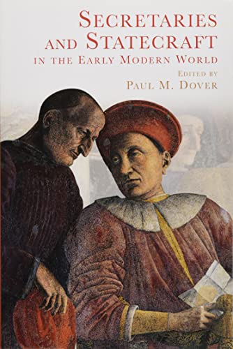 9781474428446: Secretaries and Statecraft in the Early Modern World