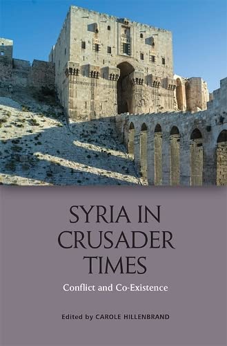 Stock image for Syria in Crusader Times for sale by Blackwell's