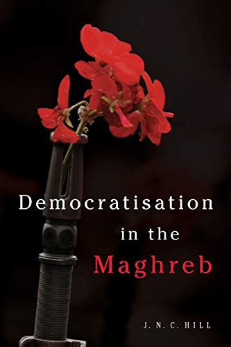 Beispielbild fr Democratisation in the Maghreb zum Verkauf von Blackwell's