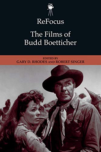 Stock image for The Films of Budd Boetticher for sale by Blackwell's