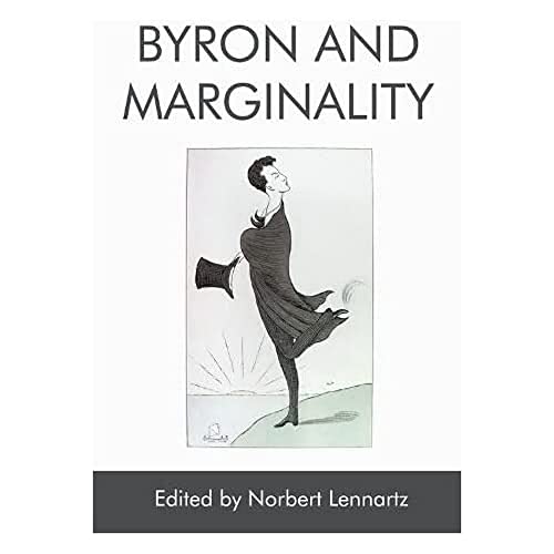 Imagen de archivo de Byron and Marginality a la venta por Blackwell's