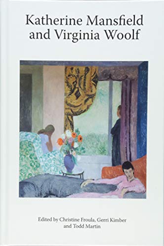 Stock image for Katherine Mansfield and Virginia Woolf (Katherine Mansfield Studies) for sale by HPB-Red