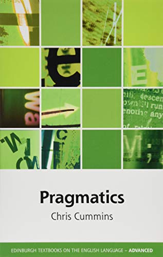 Beispielbild fr Pragmatics (Edinburgh Textbooks on the English Language - Advanced) zum Verkauf von ZBK Books
