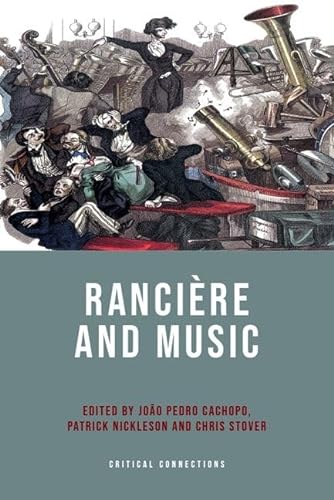Imagen de archivo de Rancire and Music a la venta por Blackwell's