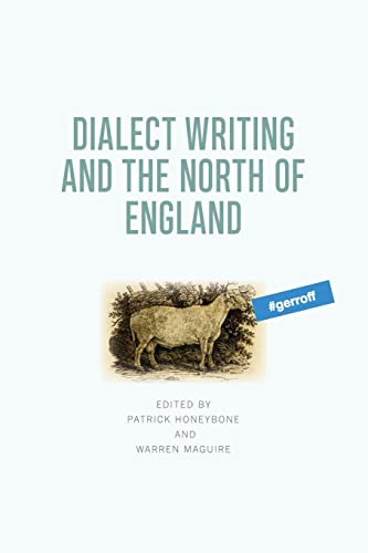 Imagen de archivo de Dialect Writing and the North of England a la venta por PBShop.store US