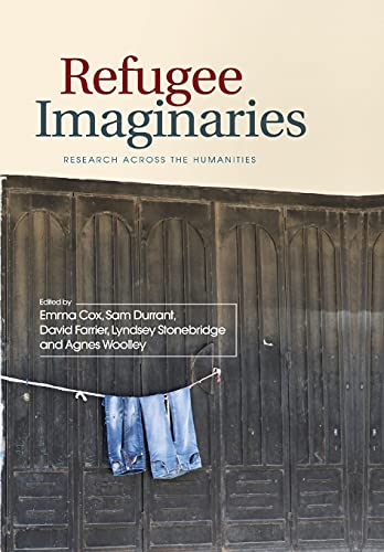 9781474443203: Refugee Imaginaries: Research Across the Humanities