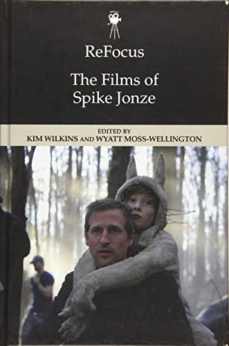 Stock image for ReFocus: the Films of Spike Jonze for sale by TextbookRush