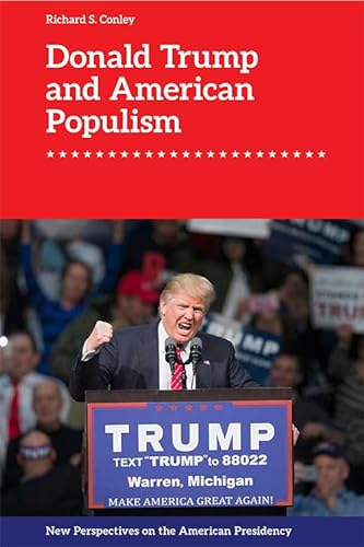 Stock image for Donald Trump and American Populism for sale by Blackwell's