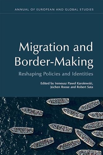 Stock image for Migration and Border-Making for sale by Blackwell's