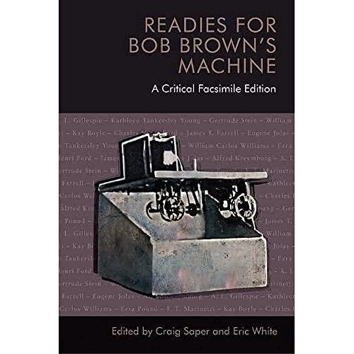 Stock image for Readies for Bob Brown's Machine A Critical Facsimile Edition for sale by PBShop.store US