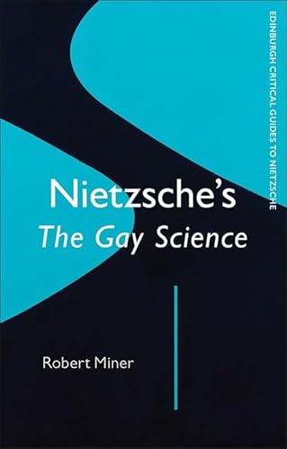 Beispielbild fr Nietzsche's Gay Science zum Verkauf von Blackwell's