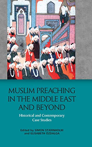 Beispielbild fr Muslim Preaching in the Middle East and Beyond zum Verkauf von Blackwell's