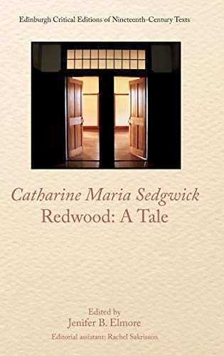 Beispielbild fr Catharine Sedgwick, Redwood: A Tale zum Verkauf von Buchpark