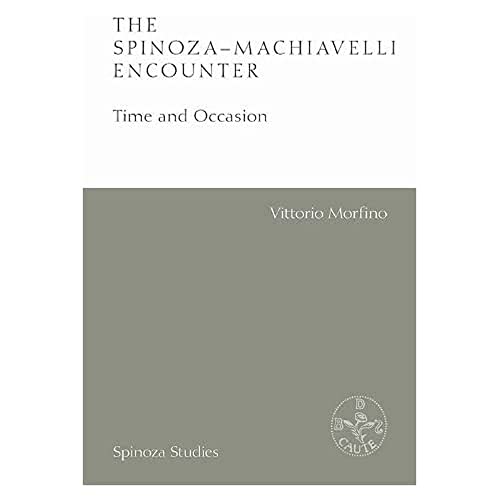Beispielbild fr The Spinoza-Machiavelli Encounter zum Verkauf von Blackwell's