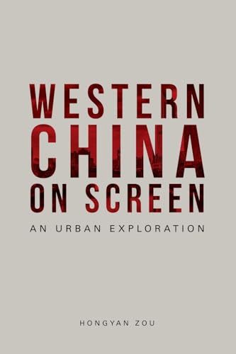 Stock image for Western China on Screen for sale by Blackwell's