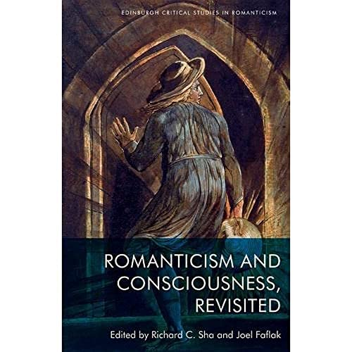 Beispielbild fr Romanticism and Consciousness, Revisited zum Verkauf von Blackwell's