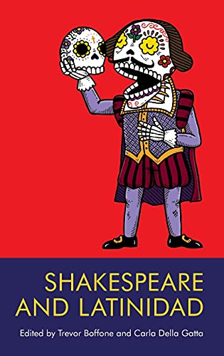 Beispielbild fr Shakespeare and Latinidad zum Verkauf von BooksRun