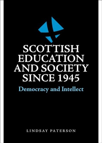 Beispielbild fr Scottish Education and Society Since 1945 zum Verkauf von Blackwell's