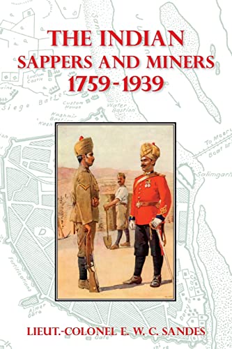 Beispielbild fr INDIAN SAPPERS AND MINERS 1759-1939 zum Verkauf von Naval and Military Press Ltd