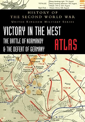 9781474538831: Victory in the West Atlas: The Battle of Normandy & the Defeat of Germany