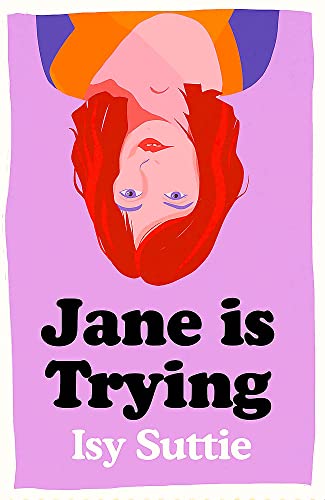 Stock image for Jane Is Trying for sale by Blackwell's