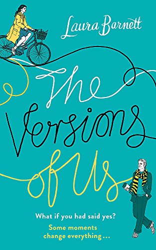 9781474600170: The Versions of Us: The Number One bestseller