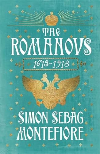 Stock image for The Romanovs: 1613-1918 for sale by WorldofBooks