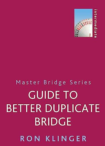 Beispielbild fr Guide To Better Duplicate Bridge (MASTER BRIDGE) zum Verkauf von Bookoutlet1